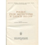 Polish Artistic Life in the Years 1890-1960 [set of 3 volumes] [1967].