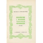 PAWLIKOWSKI Michał K. - Dzieciństwo i młodość Tadeusza Irteńskiego. Powieść [wydanie pierwsze Londyn 1959]