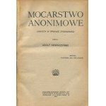 NOWACZYŃSKI Adolf - Mocarstwo anonimowe (ankieta w sprawie żydowskiej) [1921]