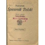 POWIDZKI Tadeusz [opr.] - Poznański śpiewnik polski [1924]