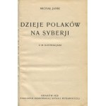 JANIK Michal - History of Poles in Siberia [1928] [publisher's binding signed by Piotr Grzywa].