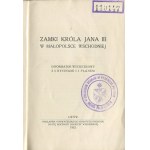 Zamki króla Jana III w Małopolsce Wschodniej. Informator wycieczkowy [1933]