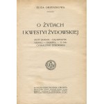 ORZESZKOWA Eliza - O Żydach i kwestii żydowskiej [1913]