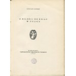 DEMBY Stefan - O miłości do ksiąg w Polsce [1925] [niesygnowana oprawa Aleksandra Semkowicza] [egzemplarz z księgozbioru Rudolfa Mękickiego]