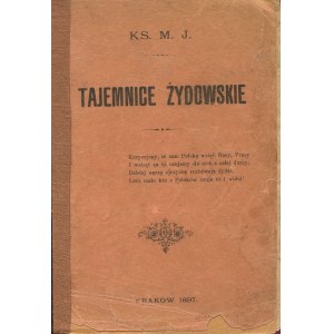 JEŻ Mateusz ks. - Tajemnice żydowskie. O Żydach [1897]