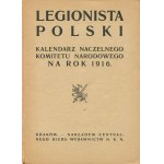 Legionista Polski. Kalendarz Naczelnego Komitetu Narodowego na rok 1916 [okł. Jan Bukowski]