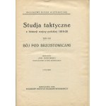 SADOWSKI Jan - Studia taktyczne z historii wojny polskiej 1918-20. tom VIII. Schlacht von Brzostowice [1928].