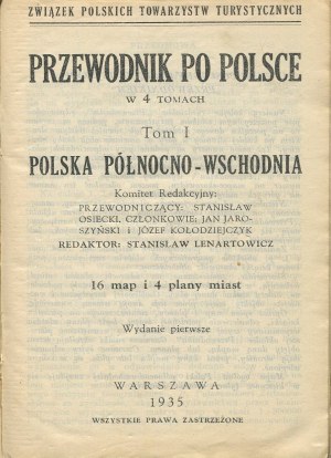 LENARTOWICZ Stanisław [red.] - Przewodnik po Polsce. Tom I. Polska północno-wschodnia [1935]