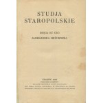 Studia staropolskie. Księga ku czci Aleksandra Brücknera [1928]