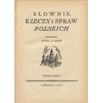 BONDY Zofia de - Słownik rzeczy i sprawy polskich [1934] [Verlagseinband].
