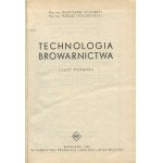 DYLKOWSKI Władysław, GOŁĘBIEWSKI Tadeusz - Technologia browarnictwa [komplet 2 tomów] [1963]