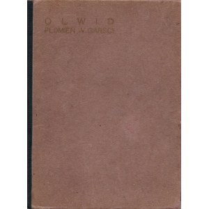 HULEWICZ Witold (ps. Olwid) - Płomień w garści [wydanie pierwsze Zdrój 1921] [AUTOGRAF]
