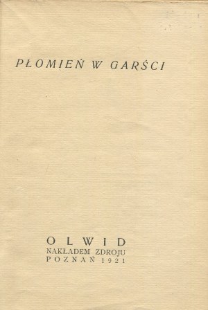 HULEWICZ Witold (ps. Olwid) - Płomień w garści [wydanie pierwsze 