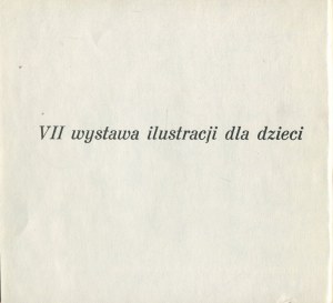 VII Wystawa ilustracji dla dzieci. Katalog [1969] [Stanny, Butenko, Szancer, Pokora]