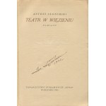 SŁONIMSKI Antoni - Teatr w więzieniu. Powieść [wydanie pierwsze 1922] [okł. Tadeusz Gronowski] [INICJAŁ OCHRONNY AUTORA]