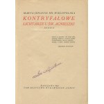 WIELOPOLSKA Maria Jehanne - Kontryfałowe lichtarze u św. Agnieszki. Nowele [Erstausgabe 1922] [Umschlag von Tadeusz Gronowski] [AUTOGRAF].
