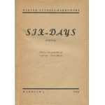 [Sports] JUNOSZA-DĄBROWSKI Wiktor - Six days. A novel. The story of a 144-hour cycling race [first edition 1929].