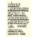 MACKIEWICZ Józef - Sprawa pułkownika Miasojedowa. Powieść [Londyn 1983]