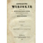 OCZAPOWSKI Michał - Gospodarstwo wiejskie. Tom V. Uprawa zbóż i roślin groszkowych dla pożytku praktycznych gospodarzy [1848]