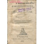 CONSTANT Benjamin - O monarchii konstytucyyney i rękoymiach publicznych. Część I [wydanie pierwsze 1831] [egzemplarz z Kancelarii Cywilnej Naczelnika Państwa Józefa Piłsudskiego]