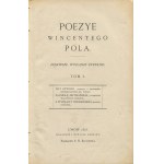 POL Wincenty - Werke in Versen und Prosa. Erste Gesamtausgabe [Satz von 10 Bänden] [1875-1878].