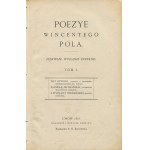 POL Wincenty - Dzieła wierszem i prozą. Pierwsze wydanie zupełne [komplet 10 tomów] [1875-1878]