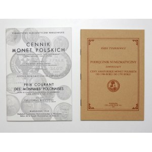 Tyszkiewicz Józef, Numizmatická príručka obsahujúca amatérske ceny poľských mincí z rokov 1506 až 1795; Berezowski Konrad, Cennik Monet Polskich - súbor cenníkov mincí (položka 2)