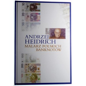 Andrzej Heidrich - Malarz polskich banknotów