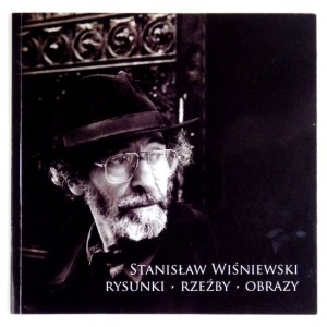 Stanisław Wiśniewski - rysunki, rzeźby, obrazy