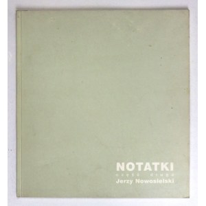 Starmach Gallery. Jerzy Nowosielski. Notatki, część druga - katalog  