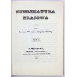 Numismatyka krajowa. Reprint pierwszego, polskiego podręcznika-katalogu numizmatycznego z roku 1839-1840