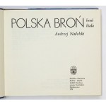 [POLSKIE RZEMIOSŁO] NADOLSKI Andrzej - Polska broń. Broń biała.1974