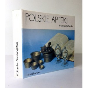 [POLSKIE RZEMIOSŁO] ROESKE Wojciech - Polskie apteki. 1991