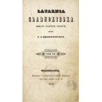 KRASZEWSKI J. I. - Latarnia czarnoxięzka. Obrazy naszych czasów. 1843. Wyd. I