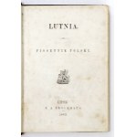 LUTNIA. Piosennik polski. 1863. Wyd. I