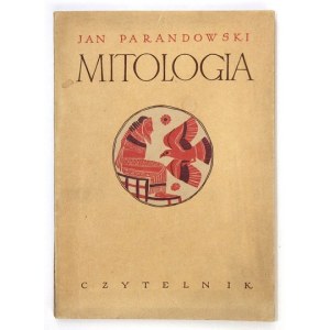 PARANDOWSKI J. - Mitologia. Okł. Jan S. Miklaszewski  