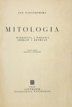 PARANDOWSKI J. - Mitologia. Okł. Jan S. Miklaszewski  