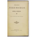 UJEJSKI Kornej – Skargi Jeremiego + Drobne poemata i urywki. Przemyśl 1893