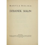 WOLSKA Maryla - Dzbanek malin. Ostatni zbiór wierszy poetki.