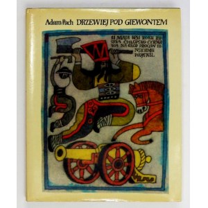 PACH Adam - Drzewiej pod Giewontem. Ilustrował Janusz Stanny. Warszawa 1977. Ludowa Spółdzielnia Wydawnicza. 4, s....