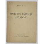 BRUMER Wiktor - Dwie inscenizacje Dziadów. Warszawa 1937. Księg. F. Hoesicka. 16d, s. 72, tabl. 4....