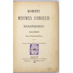 CHMIELOWSKI P. – Kobiety Mickiewicza, Słowackiego i Krasińskiego. 1886