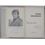 COLEMAN Marion Moore - Young Mickiewicz. Cambridge Springs 1956. Alliance College. 8, s. XII, [2], 380. opr. oryg. pł., ...