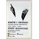 RATAJCZAK Józef - Krzyk i ekstaza. Antologia polskiego ekspresjonizmu. Wybór tekstów i wstęp ... Poznań 1987....