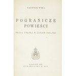 WYKA K. Pogranicze powieści. Proza polska w latach 1945-1948. Egzemplarz nr 10
