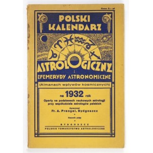 Polski Kalendarz Astrologiczny i efemerydy astronomiczne na rok 1932