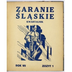 ZARANIE Śląskie. Kwartalnik. R. 7, z. 1-4: 1931