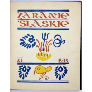 ZARANIE Śląskie. Kwartalnik regjonalny. R. 9, z. 1-4: 1933.