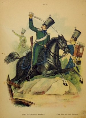 [WOJSKO polskie z roku 1830/31] Pułk 4-ty strzelców konnych. Pułk 5-ty piechoty liniowej - tablica barwna form. 26,...