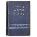 ASKENAZY Szymon - Nowe wczasy. Warszawa 1910. Gebethner i Wolff. 16d, s. [4], 475, [2]....